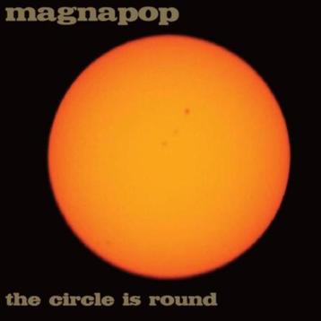 CD: Magnapop – The Circle Is Round (Gatefold Sleeve) (ZGAN)  beschikbaar voor biedingen