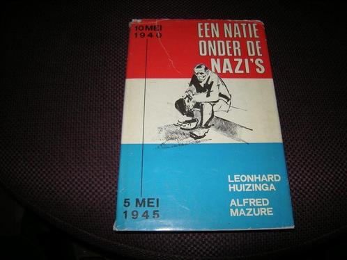 Huizinga / Mazure - Een Natie onder de Nazi s, Boeken, Oorlog en Militair, Gelezen, Ophalen of Verzenden