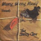 The Daisy Clan **Muny, Muny, Muny**, Gebruikt, 7 inch, Single, Ophalen of Verzenden