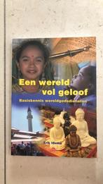 Een wereld vol geloof - basiskennis wereldgodsdiensten, Boeken, Studieboeken en Cursussen, Nieuw, Ophalen of Verzenden, HBO