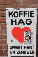 emaille bord KOFFIE HAG spaart hart en zenuwen, Ophalen of Verzenden
