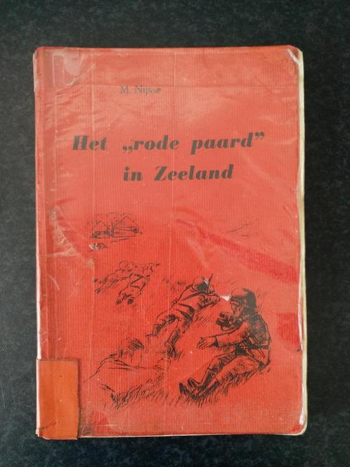 M. Nijsse - Het 'rode paard' in Zeeland, Boeken, Romans, Gelezen, Nederland, Ophalen of Verzenden