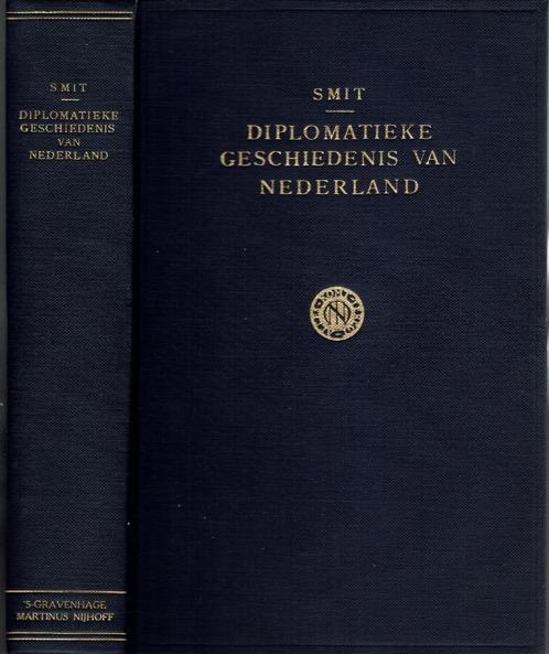 Mr. Dr. C. Smit – Diplomatieke geschiedenis van Nederland., Boeken, Politiek en Maatschappij, Politiek en Staatkunde, Nederland
