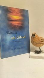 Zijderveld, Ds. G.A.; Balsem uit Gilead, Ophalen of Verzenden, Gelezen, Christendom | Protestants