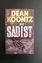 De Sadist. Dean Koontiz., Verzenden, Zo goed als nieuw