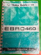 EBRO 460 Tractor Handleiding, Ophalen of Verzenden, Gelezen, Autotechniek