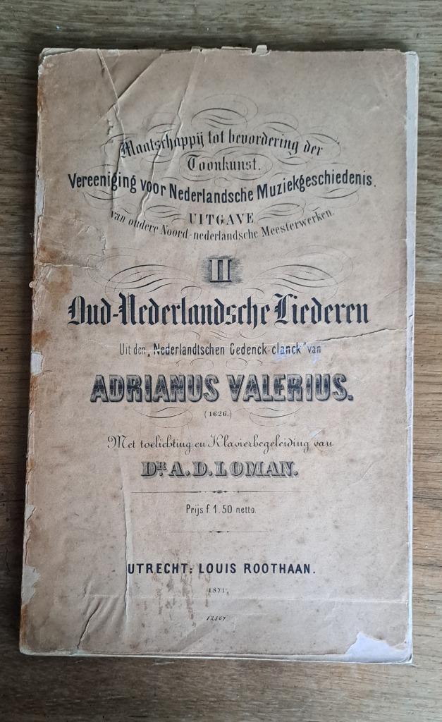 Oud Nederlandsche Liederen - gedateerd 1871 - 154 jaar oud !, Boeken, Muziek, Gelezen, Artiest, Verzenden