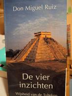 De vier inzichten - Don Miguel Ruiz ZGAN, Ophalen of Verzenden, Zo goed als nieuw, Spiritualiteit algemeen, Achtergrond en Informatie