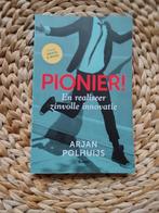 Arjan Polhuijs - Pionier!, Ophalen of Verzenden, Zo goed als nieuw, Management