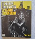 Mijnen gingen open, mijnen gingen dicht Gratis ophalen !!!, Boeken, Ophalen of Verzenden, 19e eeuw, Gelezen