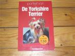 Portret van De Yorkshire Terrier., Ophalen of Verzenden, Gelezen, Honden