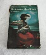 Het leven van Mary Bryant. De open boot. uit 1969, Boeken, Gelezen, Anthony van Kampen, Ophalen of Verzenden