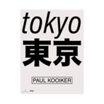 Paul Kooiker - Tokyo, Boeken, Nieuw, Fotografen, Ophalen of Verzenden