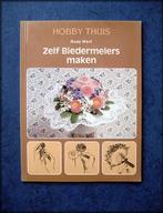 ZELF BIEDERMEIERS MAKEN - Rosa Werf, Verzenden, Zo goed als nieuw, Overige onderwerpen