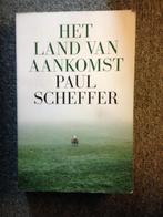 Het land van Aankomst; door Paul Scheffer #Immigratie, Gelezen, Maatschappij en Samenleving, Paul Scheffer, Ophalen of Verzenden
