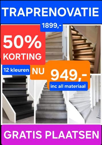 Traprenovatie MEGA KORTING 50%  beschikbaar voor biedingen