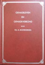 ds. A. Moerkerken - Genadeleven en genadeverbond, Ophalen of Verzenden, Gelezen, Christendom | Protestants