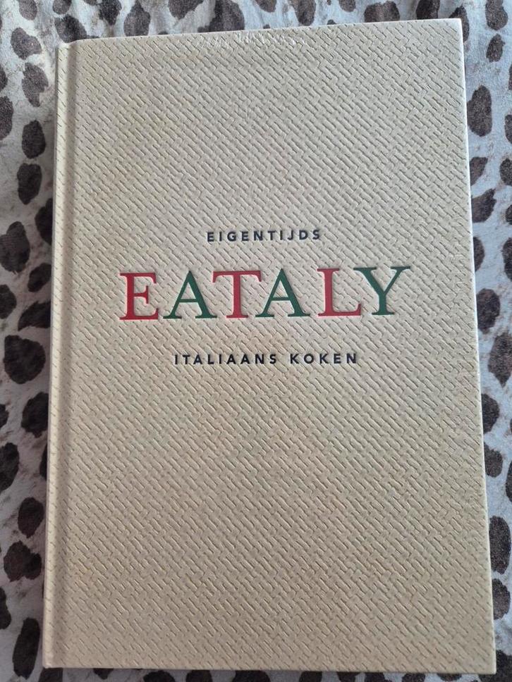 Kookboek Eataly - Nieuw & Geseald!, Boeken, Kookboeken, Nieuw, Voorgerechten en Soepen, Hoofdgerechten, Tapas, Hapjes en Dim Sum