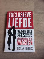 Oscar Lohuis - Exclusieve Liefde, Boeken, Oscar Lohuis, Ophalen of Verzenden, Zo goed als nieuw