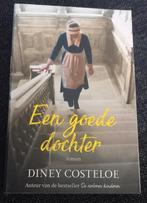 Diney Costeloe - Een goede dochter, Diney Costeloe, Ophalen of Verzenden, Zo goed als nieuw