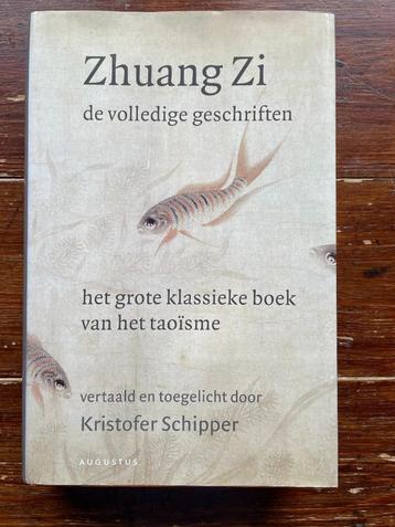 Kristofer Schipper Zhuang Zi De volledige geschriften 2007  beschikbaar voor biedingen