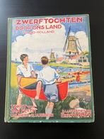 Zwerftochten Door Ons Land - Noord-Holland. Uit 1933, Ophalen, Jan Feith, Ch.Gl.Behrens, Dr. J.A. Schröder