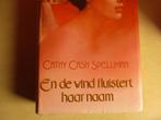 - En de wind fluistert haar naam Spellman 9051122039, Boeken, Gelezen, Ophalen of Verzenden, Nederland