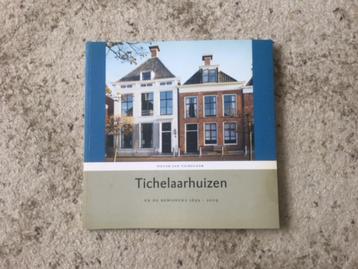 boek Tichelaarhuizen in Makkum  Pieter Jan Tichelaar
