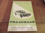 Vraagbaak Volkswagen Passat benzine, Passat diesel 1976-1980, Ophalen of Verzenden