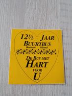 sticker 12,5 Jaar Buurtbus Boskant Olland, Ophalen of Verzenden, Zo goed als nieuw, Overige typen
