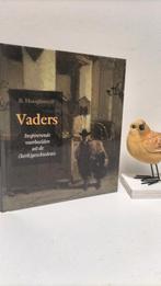 Hooghwerff, B.; Vaders (Inspirerende voorbeelden, Ophalen of Verzenden, Gelezen, Christendom | Protestants