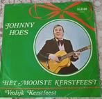 Johnny Hoes.    Kerst.    Het Mooiste Kerstfeest. 1977., Cd's en Dvd's, Vinyl | Nederlandstalig, Ophalen of Verzenden, Zo goed als nieuw