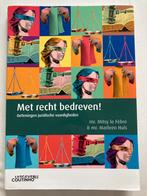 Met recht bedreven! Oefeningen juridische vaardigheden, Zo goed als nieuw, Noordhoff Uitgevers, Alpha, HBO