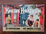 Marten Toonder,  Koning Hollewijn., Boeken, Eén stripboek, Ophalen of Verzenden, Zo goed als nieuw