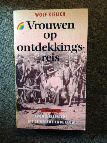 Vrouwen op ontdekkingsreis; door Wolf Kielich beschikbaar voor biedingen