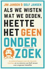 Als we wisten wat we deden, heette het geen onderzoek, Ophalen of Verzenden, Zo goed als nieuw