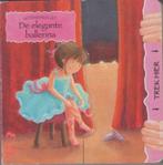De elegante ballerina Uitschuifboekje "", Ophalen of Verzenden, Zo goed als nieuw, Fictie algemeen