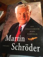 Martin Schröder: Een jongensdroom werd Martinair, Ophalen of Verzenden, Zo goed als nieuw, Overige
