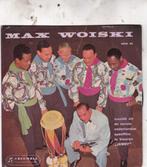 Max Woiski ( E.P. 1958 ), Ophalen of Verzenden, Gebruikt, Nederlandstalig, EP