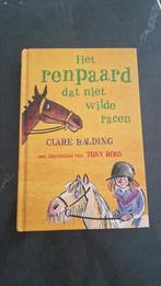 Clare Balding- Het renpaard dat niet wilde racen, Boeken, Ophalen of Verzenden, Zo goed als nieuw, Clare Balding, Fictie