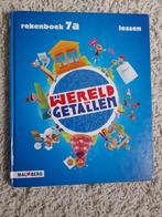 DE WERELD IN GETALLEN REKENBOEK A GROEP 7 lessen en taken, Ophalen of Verzenden, Gelezen, Overige niveaus