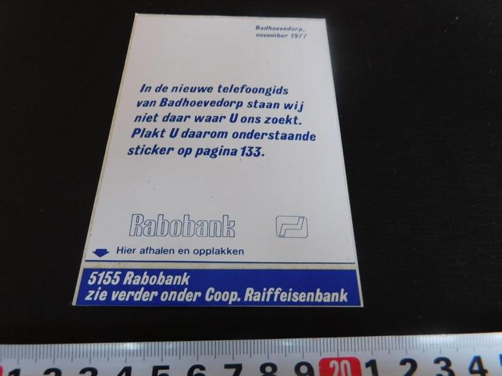 sticker Rabobank Badhoevedorp  1977, Verzamelen, Stickers, Zo goed als nieuw, Bedrijf of Vereniging, Ophalen