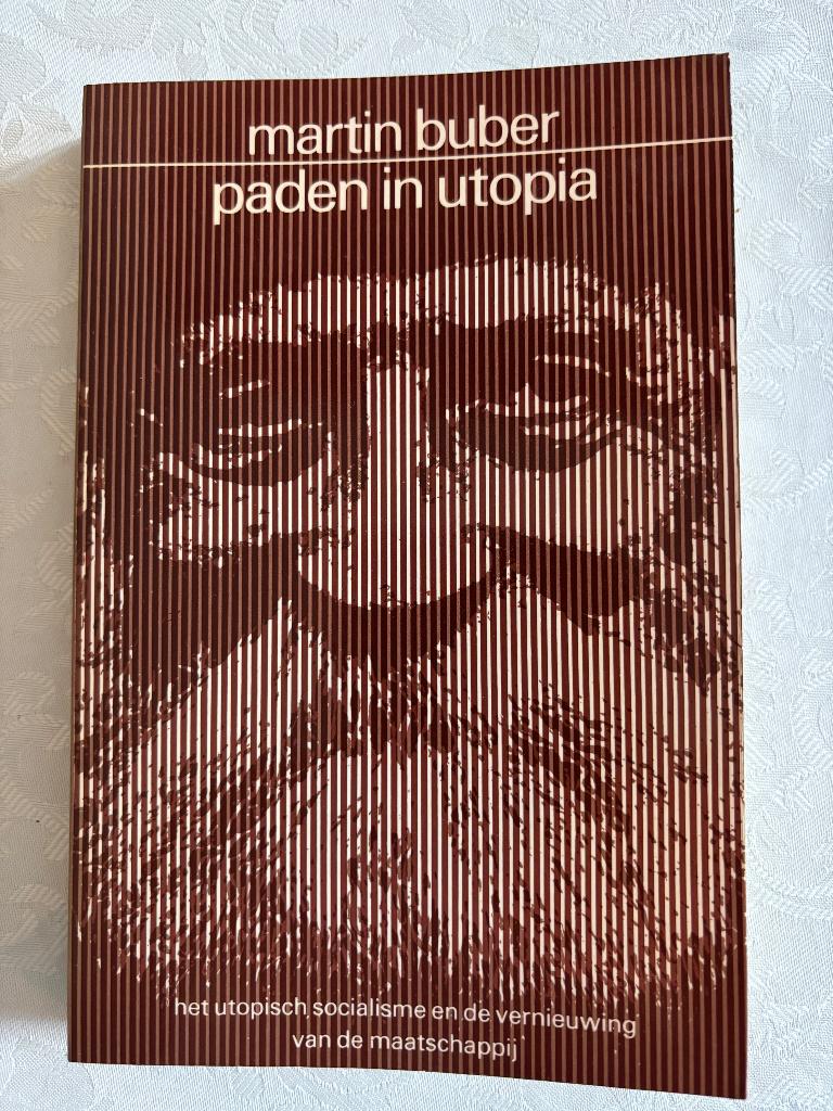 Paden in Utopia, Martin Buber, Ophalen, 20e eeuw of later, Gelezen
