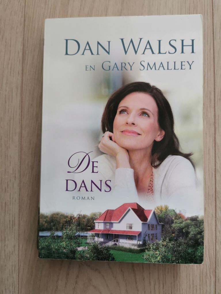 Dan Walsh - De dans, Ophalen of Verzenden, Zo goed als nieuw, Dan Walsh; Gary Smalley
