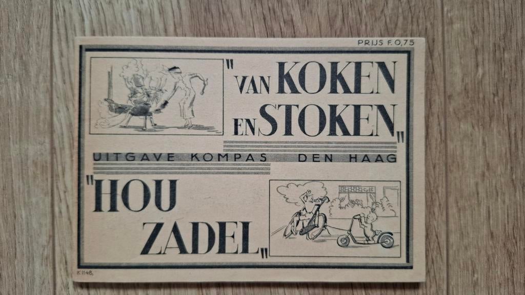 Hou Zadel - Van Koken en Stoken, Verzamelen, Militaria | Tweede Wereldoorlog, Ophalen of Verzenden