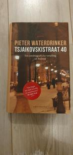 Pieter Waterdrinker - Tsjaikovskistraat 40, Boeken, Ophalen of Verzenden, Zo goed als nieuw, Pieter Waterdrinker