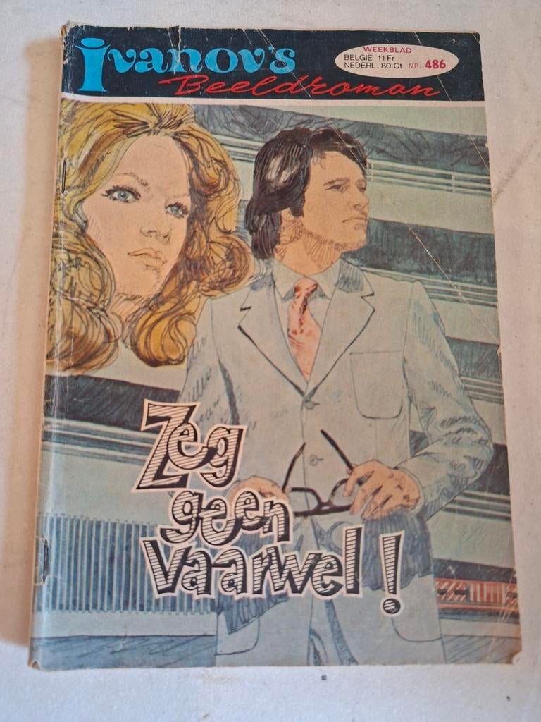 Ivanov's Beeldroman - Zeg geen Vaarwel! Nr. 486, Ophalen of Verzenden, Gelezen, Overige typen