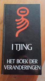 I Tjing: Het Boek der Veranderingen - Klassieke Wijsheid, Onbekend, Achtergrond en Informatie, Spiritualiteit algemeen, Ophalen of Verzenden