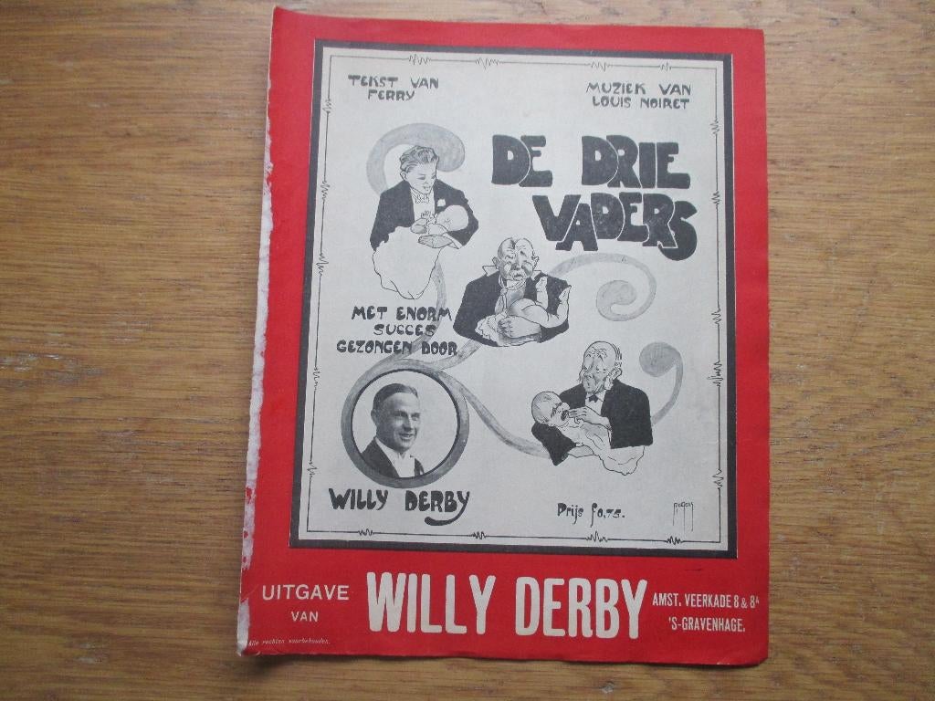 De drie vaders -Willy Derby, Ophalen of Verzenden, Gebruikt, Artiest of Componist, Populair
