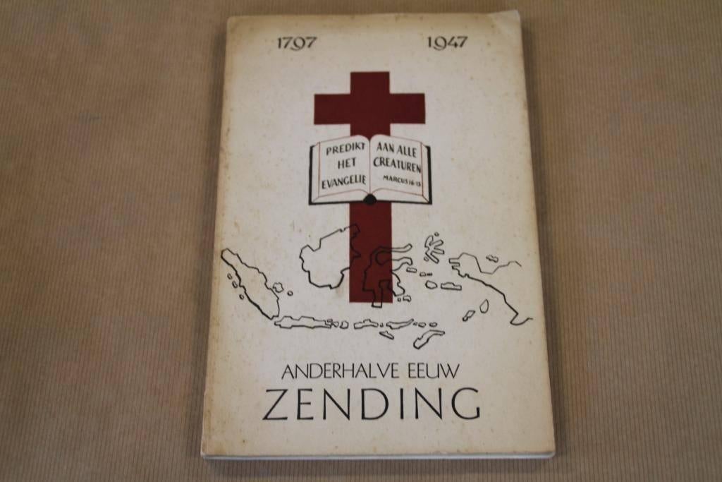 Anderhalve Eeuw Zending 1797-1947, Boeken, Ophalen of Verzenden, Gelezen
